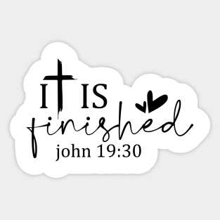 John 19:30 Inspirational Religious Quote with Heart Cross Sticker